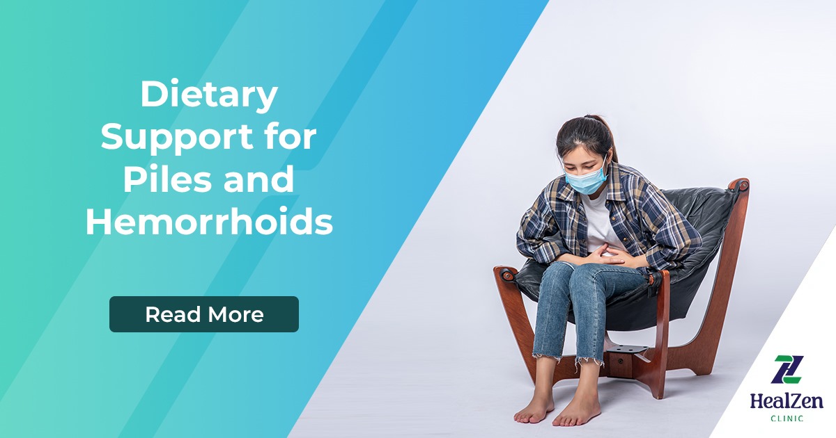 Dietary Support for Piles and Hemorrhoids