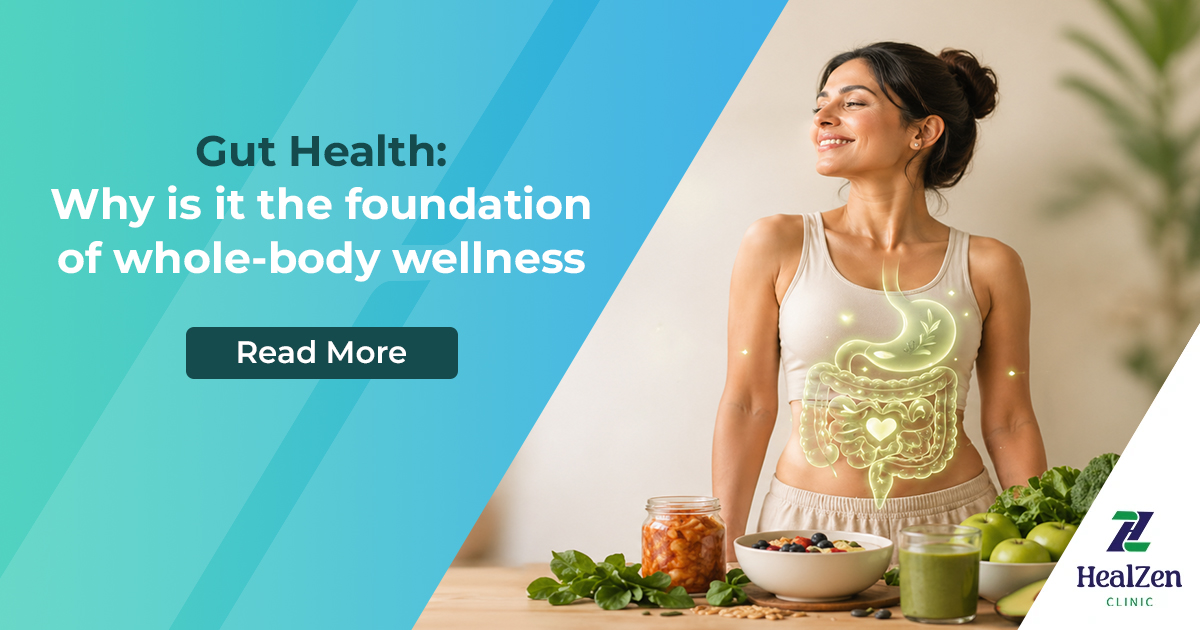 Why gut health is the foundation of whole-body wellness