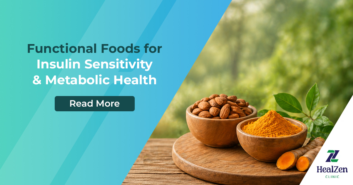 Functional Foods for Insulin Sensitivity & Metabolic Health: A Conversational Deep Dive